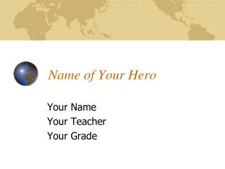 Name of Your Hero