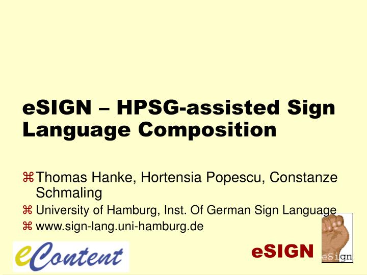 esign hpsg assisted sign language composition