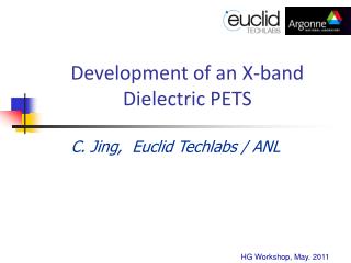 Development of an X-band Dielectric PETS
