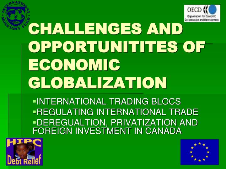 challenges and opportunitites of economic globalization