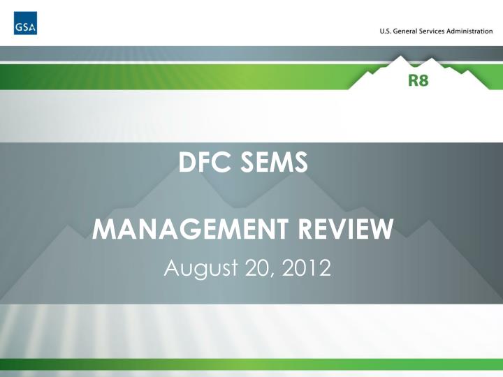 dfc sems management review