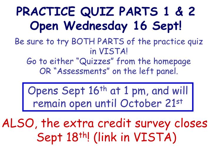 practice quiz parts 1 2 open wednesday 16 sept
