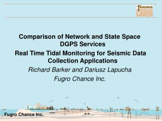 Comparison of Network and State Space DGPS Services