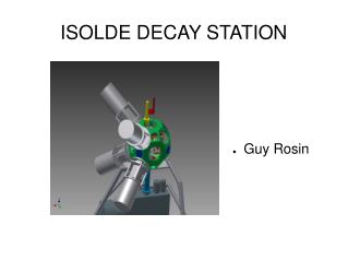 ISOLDE DECAY STATION