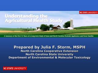Prepared by Julia F. Storm, MSPH North Carolina Cooperative Extension