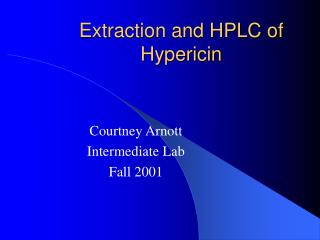 Extraction and HPLC of Hypericin