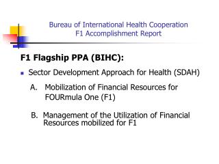 Bureau of International Health Cooperation F1 Accomplishment Report