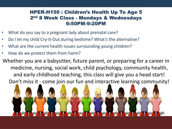 hper h150 children s health up to age 5 2 nd 8 week class mondays wednesdays 6 50pm 9 20pm