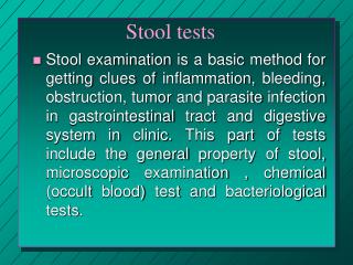 Stool tests