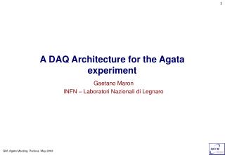 A DAQ Architecture for the Agata experiment