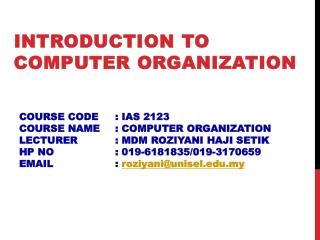 INTRODUCTION TO COMPUTER ORGANIZATION