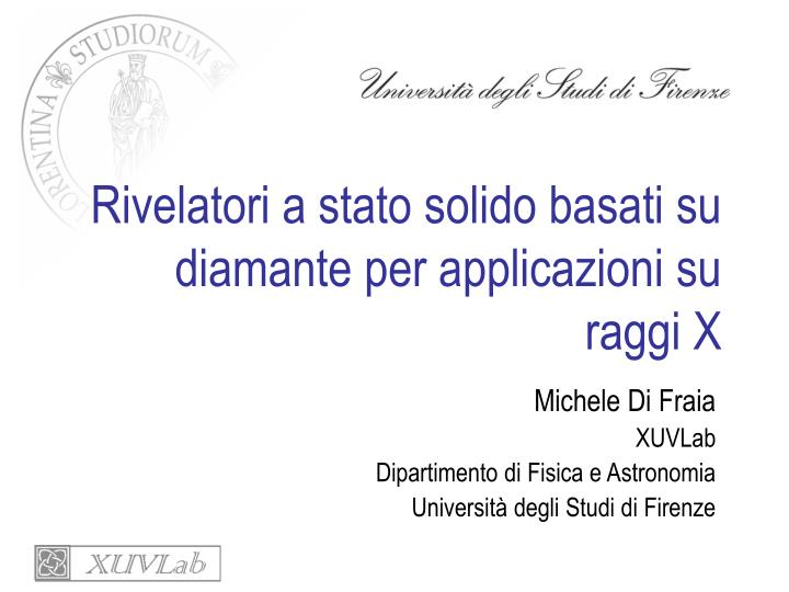 rivelatori a stato solido basati su diamante per applicazioni su raggi x