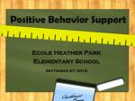 Creating a Positive Learning Environment through School-Wide Behavior Support - slide 1