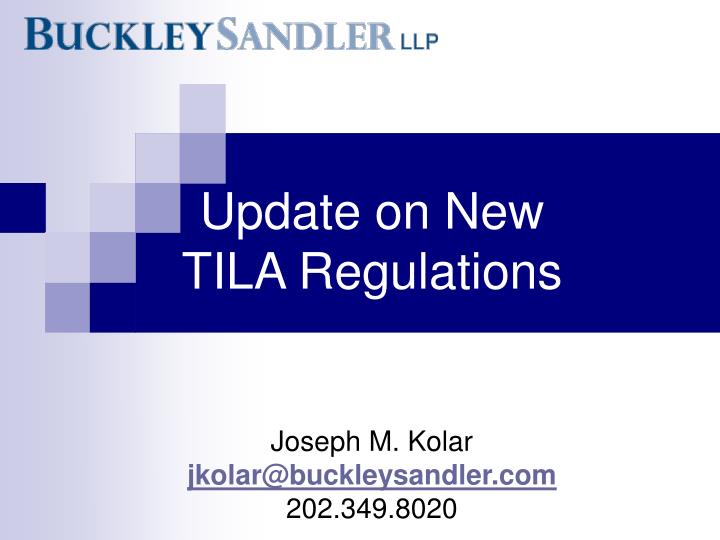update on new tila regulations