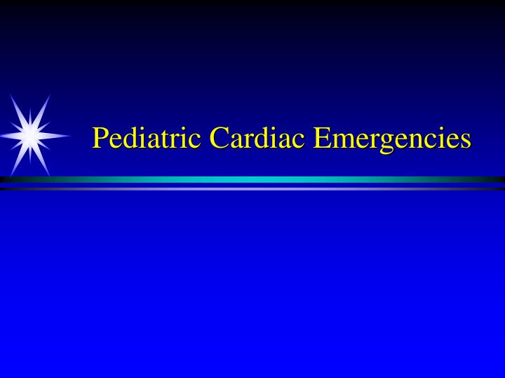 pediatric cardiac emergencies