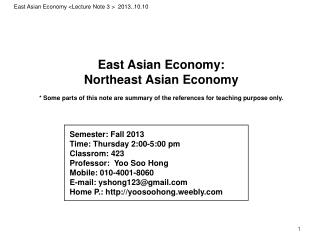 East Asian Economy: Northeast Asian Economy