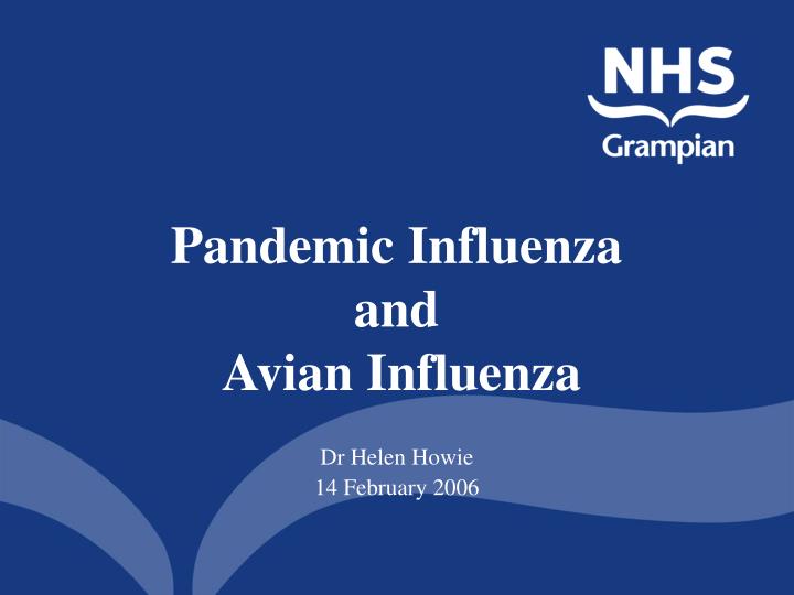 pandemic influenza and avian influenza