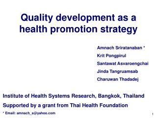 Quality development as a health promotion strategy