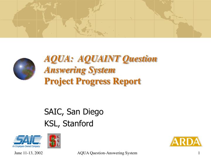 aqua aquaint question answering system project progress report