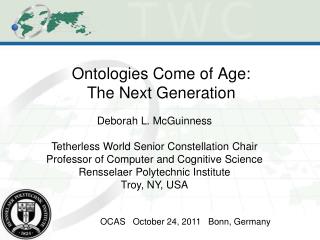 Ontologies Come of Age: The Next Generation