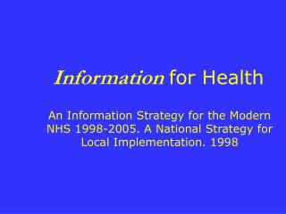 Information for Health