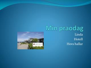 min praodag