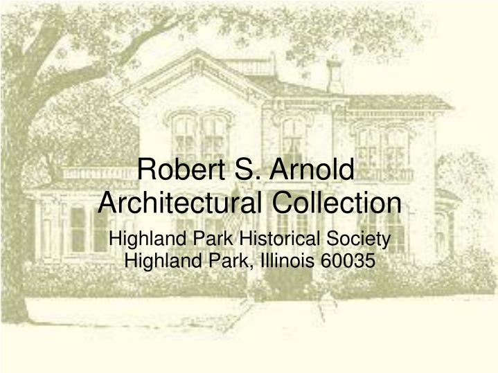 robert s arnold architectural collection