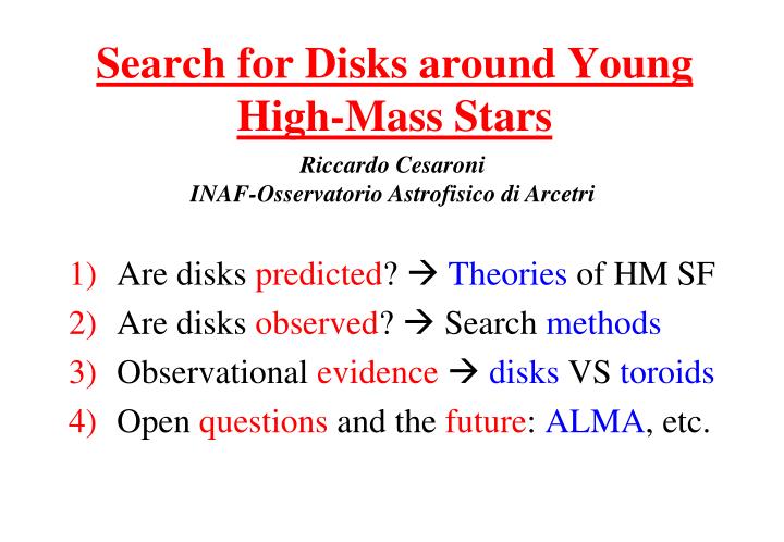 search for disks around young high mass stars