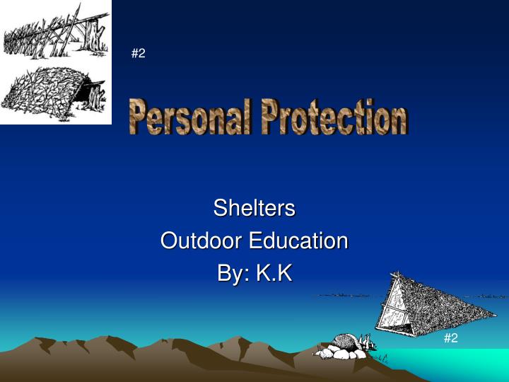 shelters outdoor education by k k