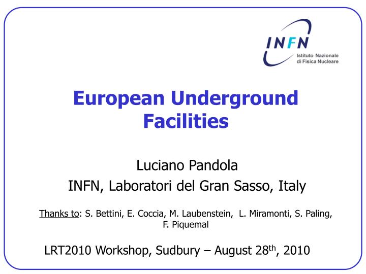 european underground facilities