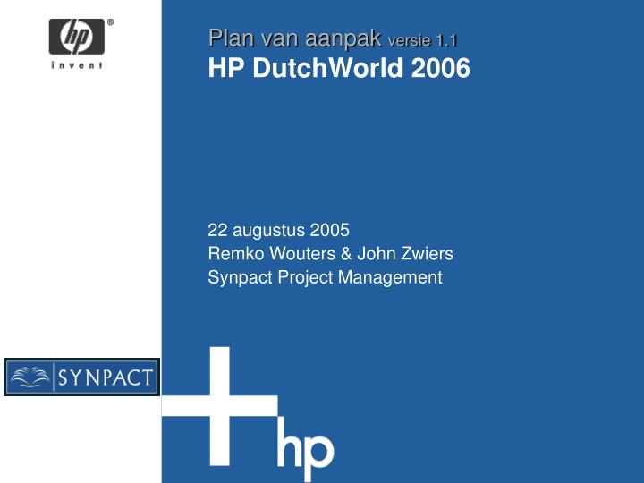 plan van aanpak versie 1 1 hp dutchworld 2006