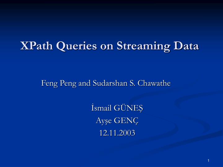 xpath queries on streaming data