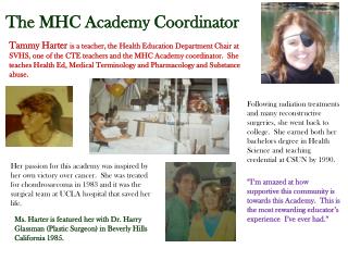 The MHC Academy Coordinator