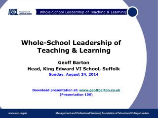 Whole-School Leadership of Teaching &amp; Learning