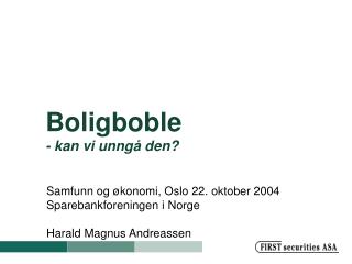 Boligboble - kan vi unngå den?