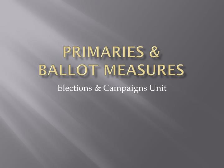 primaries ballot measures