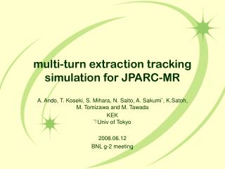 multi-turn extraction tracking simulation for JPARC-MR