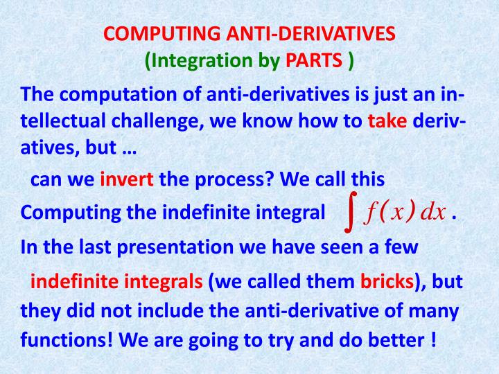 computing anti derivatives integration by parts