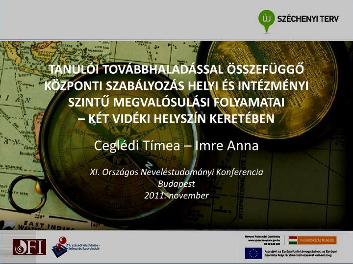 cegl di t mea imre anna xi orsz gos nevel studom nyi konferencia budapest 2011 november