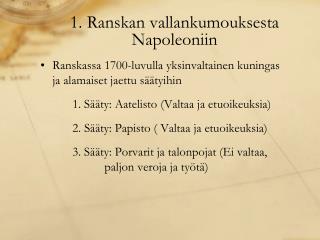1 ranskan vallankumouksesta napoleoniin
