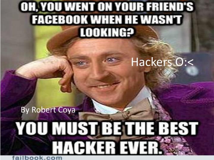hackers o