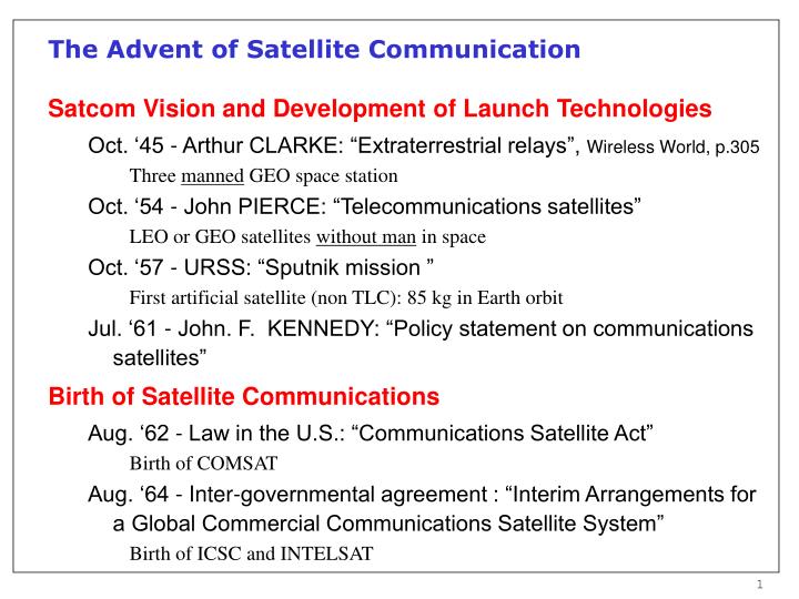 the advent of satellite communication