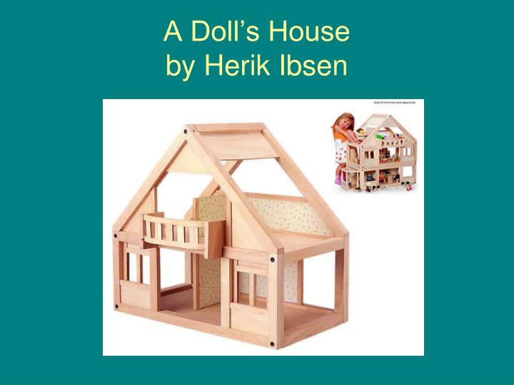 a doll s house by herik ibsen