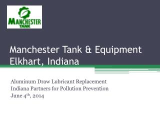 Manchester Tank &amp; Equipment Elkhart, Indiana