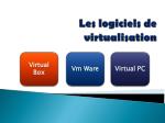 Les logiciels de virtualisation - slide 1
