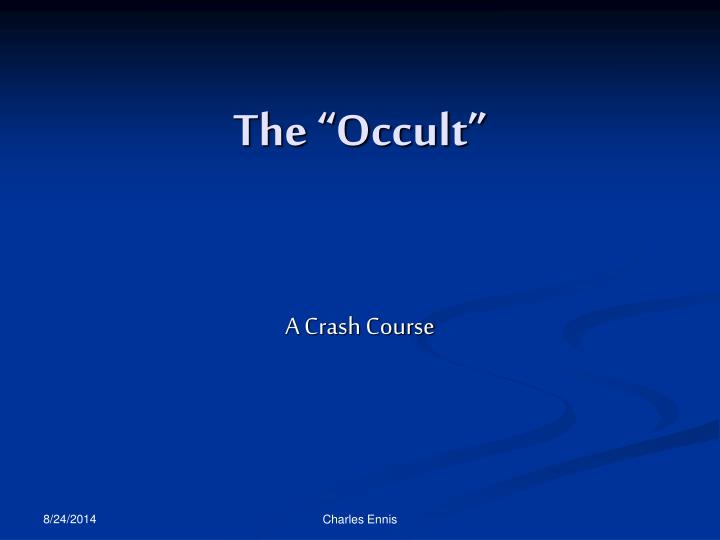 the occult