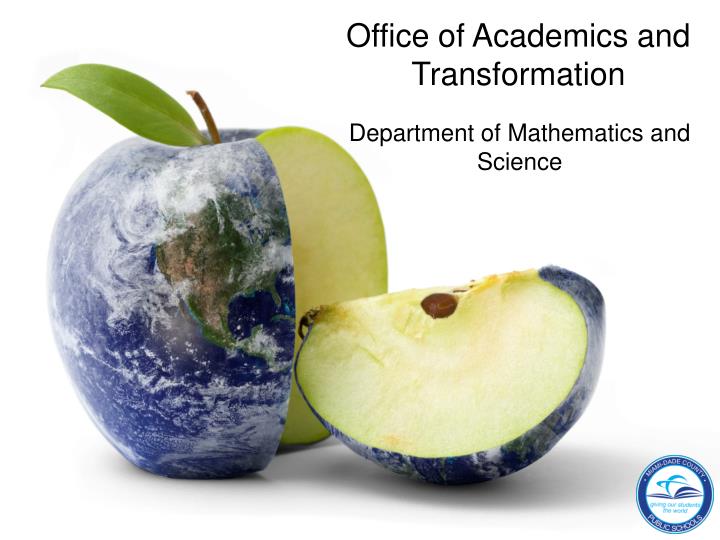 office of academics and transformation