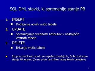 SQL DML stavki, ki spremenijo stanje PB