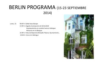 BERLIN PROGRAMA (15-23 SEPTIEMBRE 2014)