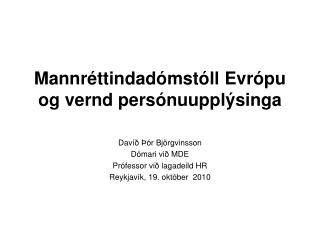 mannr ttindad mst ll evr pu og vernd pers nuuppl singa